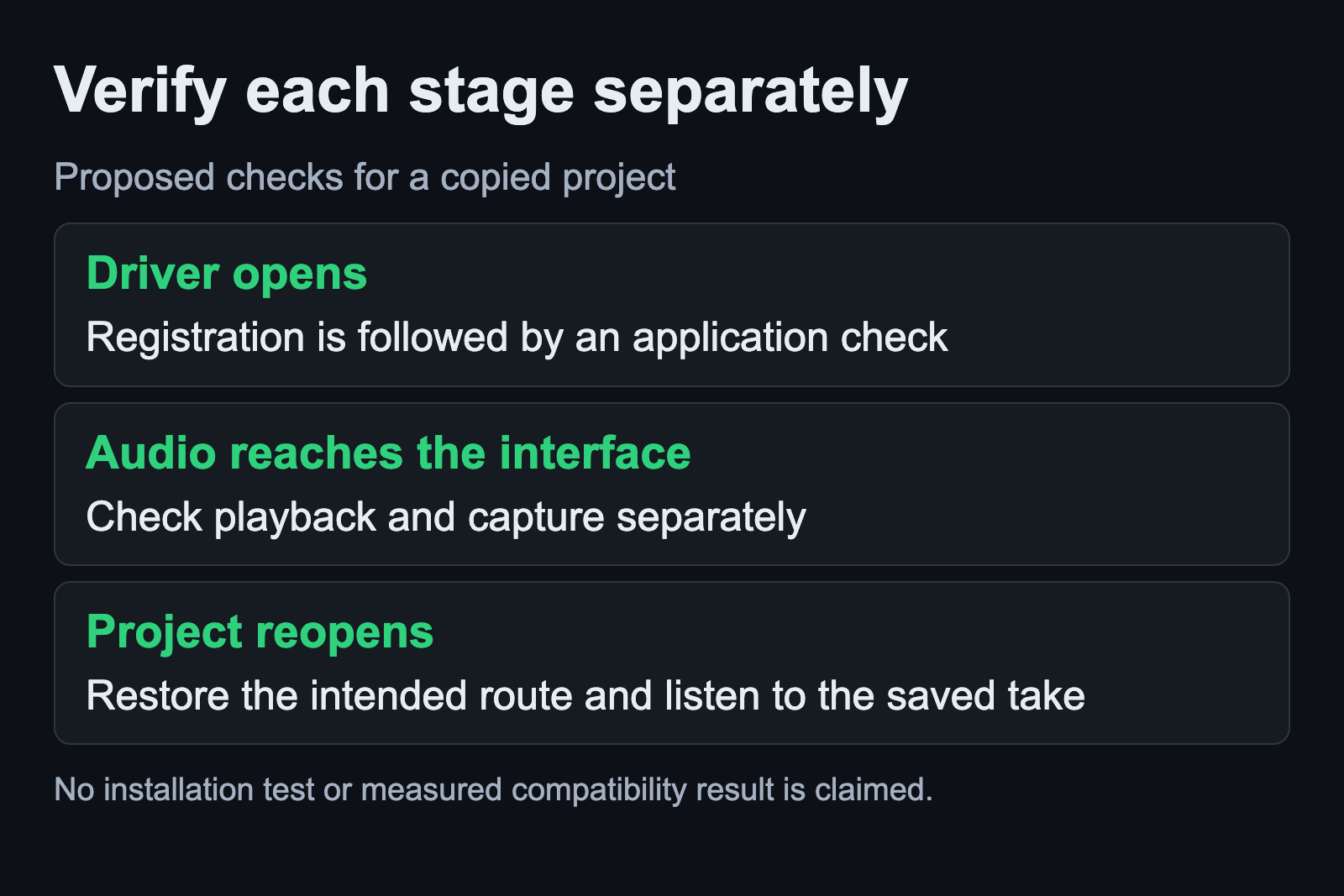 Check that the driver opens, audio reaches the interface and the project reopens